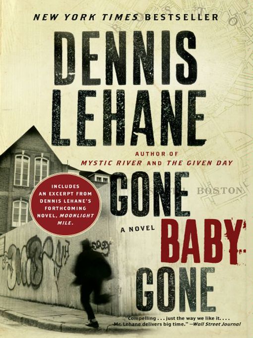 Title details for Gone, Baby, Gone with Bonus Content by Dennis Lehane - Wait list